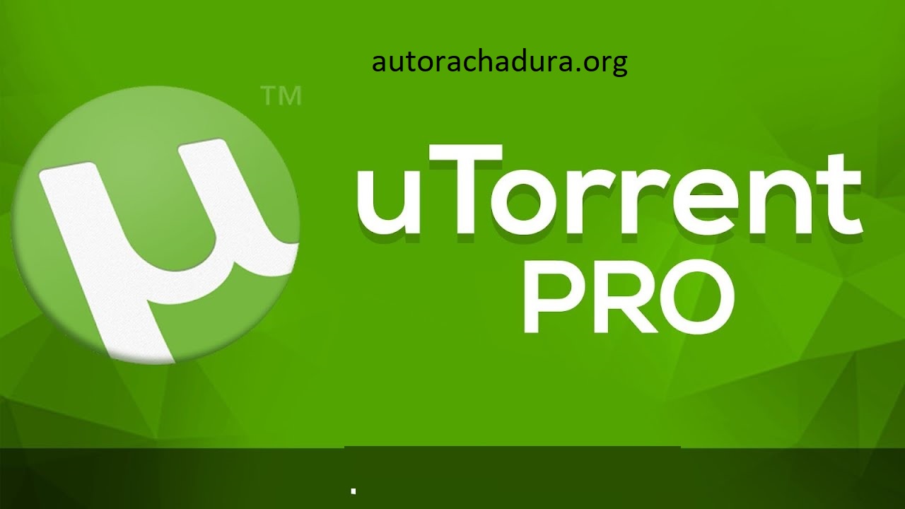 uTorrent Pro Rachadura