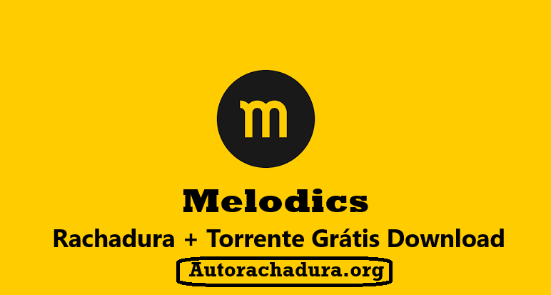 Melodics Rachadura