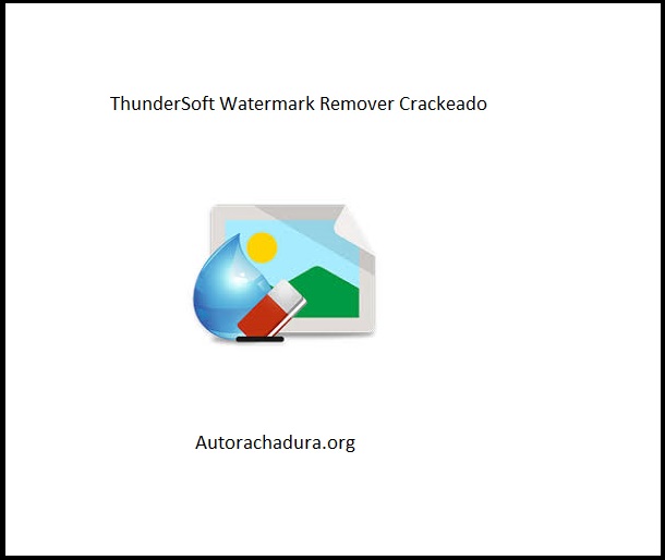 ThunderSoft Watermark Remover Crackeado